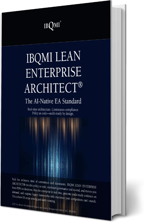 IBQMI LEAN ENTERPRISE ARCHITECT<sup>&reg;</sup>
