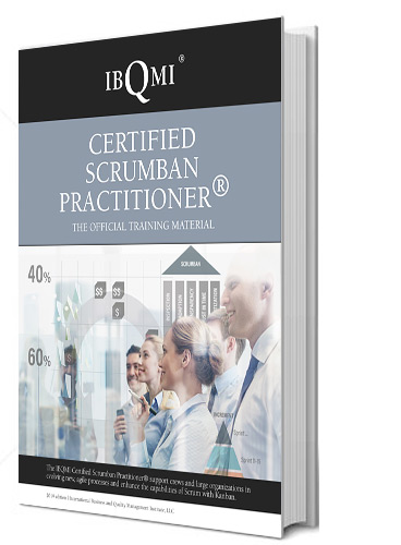 IBQMI® CERTIFIED SCRUMBAN PRACTITIONER® IBQMI® CERTIFIED SCRUMBAN PRACTITIONER®